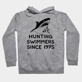 JAWS Movie Hunting Swimmers Since 1975 Hoodie